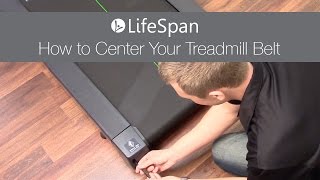 LifeSpan How to Center Your Treadmill Belt [upl. by Enitselec658]