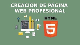 Página Web Profesional con HTML5 y CSS3 Creación de HTML [upl. by Gnivre]