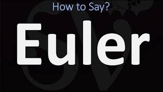 How to Pronounce Euler CORRECTLY [upl. by Laure362]