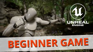 Unreal Engine Beginner Tutorial Building Your First Game [upl. by Viafore]