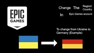 How To Change RegionCountry in Epic Games Account Quick Tutorial [upl. by Eidnar]