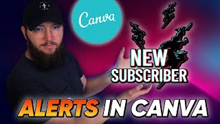 Free Custom Twitch Alerts in Canva [upl. by Sergias]