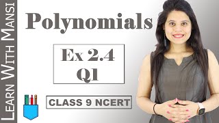 Class 9 Maths  Chapter 2  Exercise 24 Q1  Polynomials  NCERT [upl. by Nodal849]