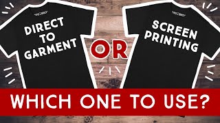 DTG vs Screen Printing  Which one should you use [upl. by Rhodie]