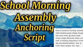 School Morning Assembly Anchoring Script Tips for school assembly [upl. by Septima677]