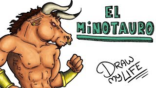 LA Hª DEL TERRIBLE MINOTAURO  Draw My Life [upl. by Mears664]