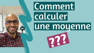 Comment calculer une moyenne [upl. by Arodnap31]