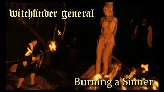 Witchfinder General  Burning A Sinner [upl. by Inej]