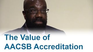 The Value of AACSB Accreditation [upl. by Aicinet85]