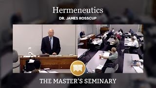 Lecture 01 Hermeneutics  Dr James Rosscup [upl. by Erlewine]