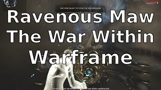 The Ravenous Golden Maw The War Within Warframe [upl. by Latricia900]