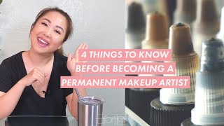 FOUR THINGS to Know Before Becoming a Permanent Makeup Artist ✨ [upl. by Roland]