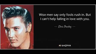 quotWise men say only fools rush in quot by Elvis Presley INSTRUMENTAL [upl. by Zared505]