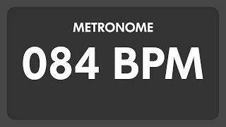 84 BPM  Metronome [upl. by Moyers]