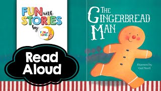 READ ALOUD BOOKS  The Gingerbread Man  Fun With Stories by Fun With Sons [upl. by Eessej]