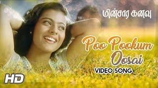 AR Rahman Hits  Poo Pookum Osai Song  Minsara Kanavu Movie Songs  Kajol  Prabhu Deva  AR Rahman [upl. by Nanahs]