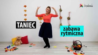 Taniec  zabawa rytmiczna [upl. by Popele]