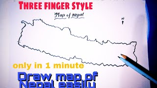 How to draw new map of nepal  Three finger style map draw  नेपालको नक्सा SEE 2077 [upl. by Eisenberg526]