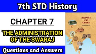 7 the administration of the swaraj std 7th question answers  chapter 7 history exercise ssc [upl. by Leavelle]