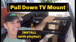 Install Pull Down TV Mount with Sonos Bar [upl. by Sterne]