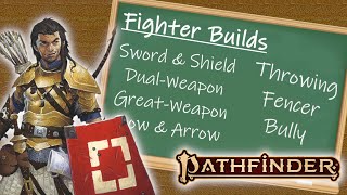 PATHFINDER 2E FIGHTER BUILDS  Feat Guide [upl. by Halley732]