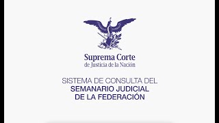 Nuevo Sistema de Consulta del Semanario Judicial de la Federación 10AñosDDHH [upl. by Horn818]