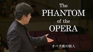 The Phantom of the Opera for Wind Orchestra [upl. by Artemla]