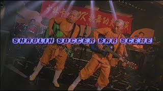 Shaolin Soccer 2001 Bar Scene  Movie Scene HD [upl. by Moreen529]