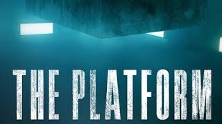 THE PLATFORM FULL MOVIE [upl. by Atiker]