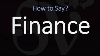 How to Pronounce Finance 3 WAYS British amp American English Pronunciation [upl. by Ardene]