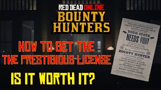 Red Dead Online DLC How to Purchase the Prestigious Bounty Hunter License and is it Worth it [upl. by Htenay]