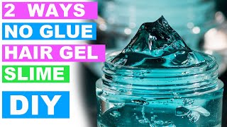 NO GLUE Hair Gel Slime How To Make Slime without Glue [upl. by Keverne400]