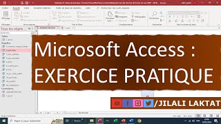 MICROSOFT ACCESS  EXERCICE PRATIQUE [upl. by Yrannav]