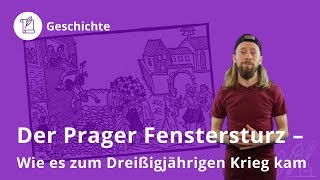 Prager Fenstersturz und wie es zum Dreißigjährigen Krieg kam – Geschichte  Duden Learnattack [upl. by Ynohtnaleahcim]