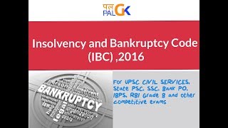 Insolvency and Bankruptcy code IBC  Explained amp Simplified [upl. by Holna]