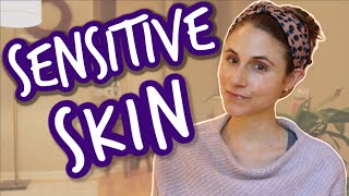 7 MUST KNOW tips for sensitive skin Dr Dray [upl. by Ilrebma]