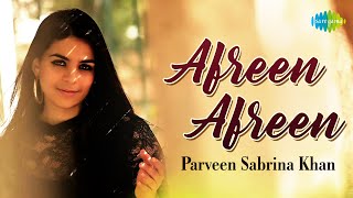 Afreen Afreen  Parveen Sabrina Khan  Official Video  Cover Version [upl. by Brigham621]