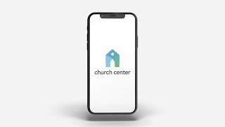 Introducing the Church Center App Connect Your Congregation to the Life of Your Church [upl. by Noira]