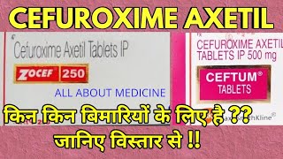 Cefuroxim axetil tablets ip 250 mg  Ceftum 500 uses hindi  ceftum 500 tablet uses [upl. by Linder117]