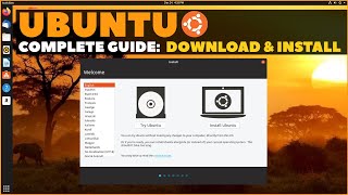 Ubuntu Complete Beginners Guide Download amp Installing Ubuntu [upl. by Alli]