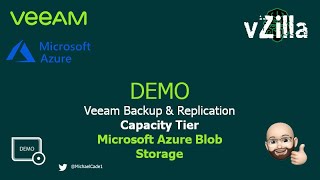 Veeam Capacity Tier Cloud Tier  Microsoft Azure Blob Storage [upl. by Gratiana]