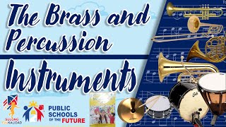 The Brass and Percussion Instruments  MUSIC 6  MAPEH 6  GRADE 6 Week 4 [upl. by Akina]