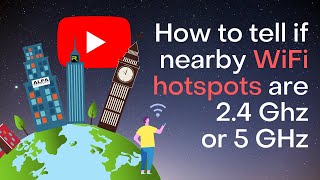 How to tell if WiFi Networks around you are 24 GHz or 5 GHz amp why it matters [upl. by Enogitna]