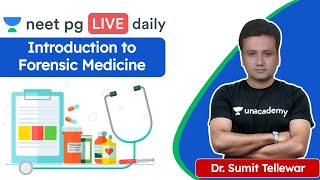 Introduction to Forensic Medicine  Unacademy NEET PG  Dr Sumit Tellewar [upl. by Anurag]