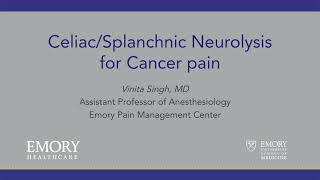 CeliacSplanchnic Neurolysis for Cancer Pain [upl. by Linette470]