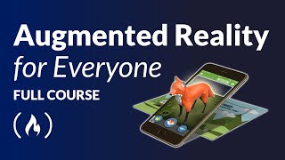 Augmented Reality for Everyone  Full Course [upl. by Keryt]