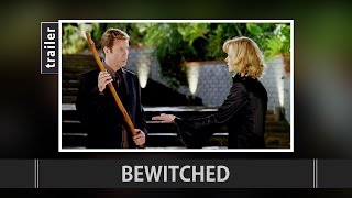 Bewitched 2005 Trailer [upl. by Aicilev357]