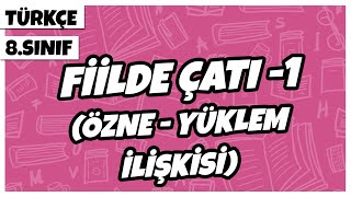 8 Sınıf Türkçe  Fiilde Çatı 1 Özne  Yüklem ilişkisi  2022 [upl. by Karlee948]