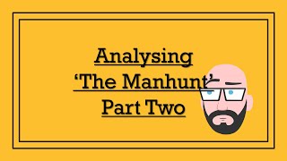 Analysing Simon Armitages The Manhunt Part Two  DystopiaJunkie Analysis [upl. by Polash]