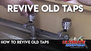 How to revive old taps [upl. by Shelba247]